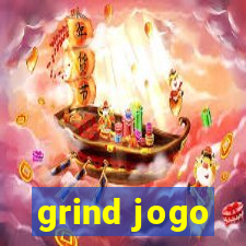 grind jogo